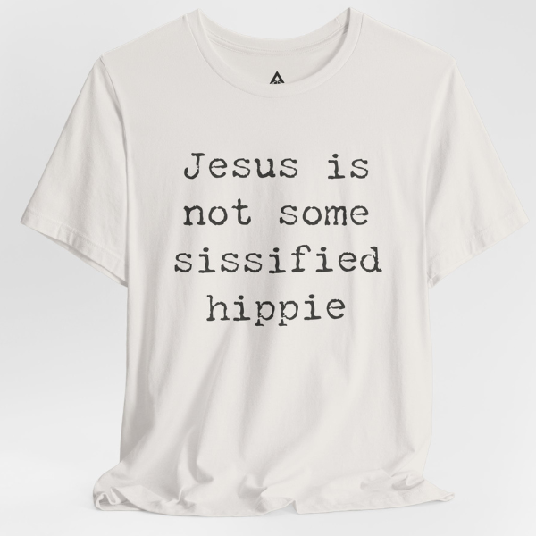 Sissified Jesus T-shirt