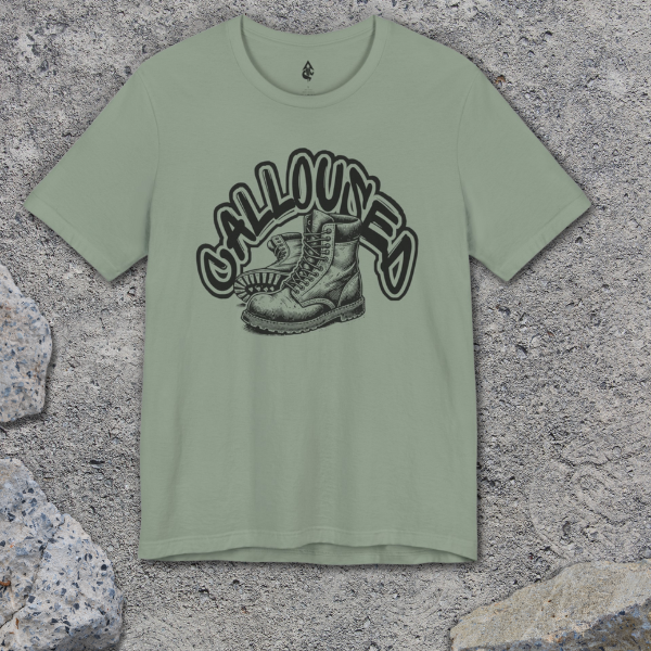 Calloused_Work Boots T-shirt