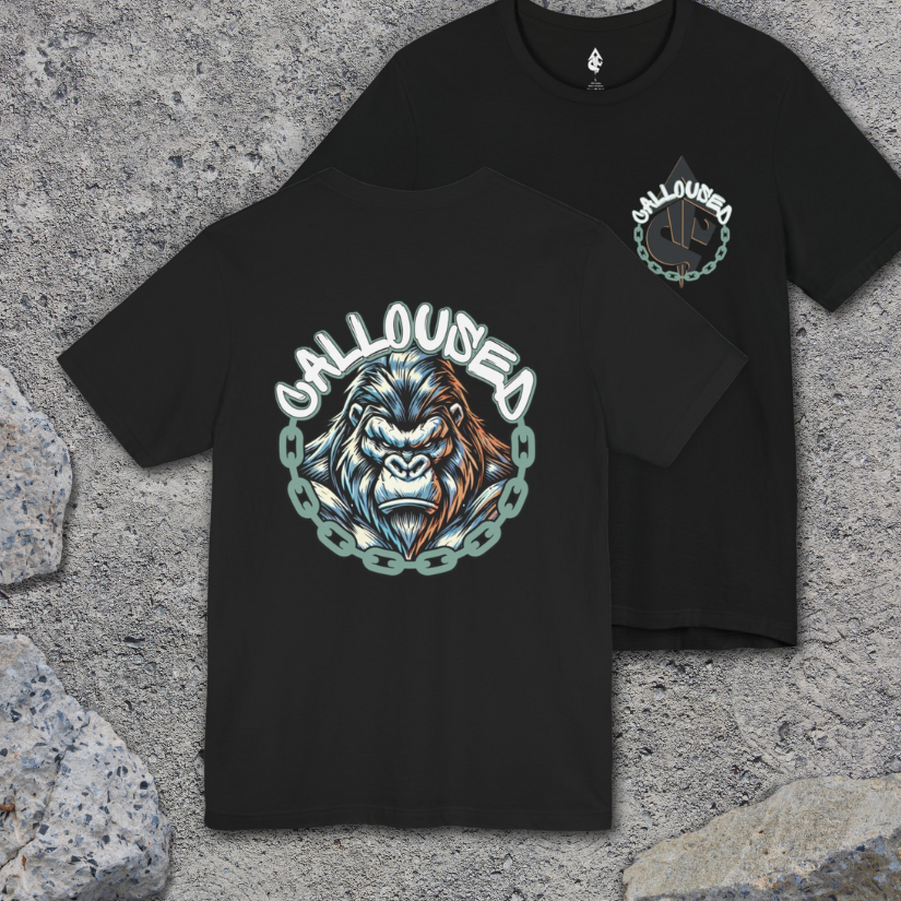Calloused_Gorilla T-shirt