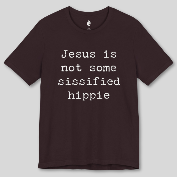 Sissified Jesus T-shirt