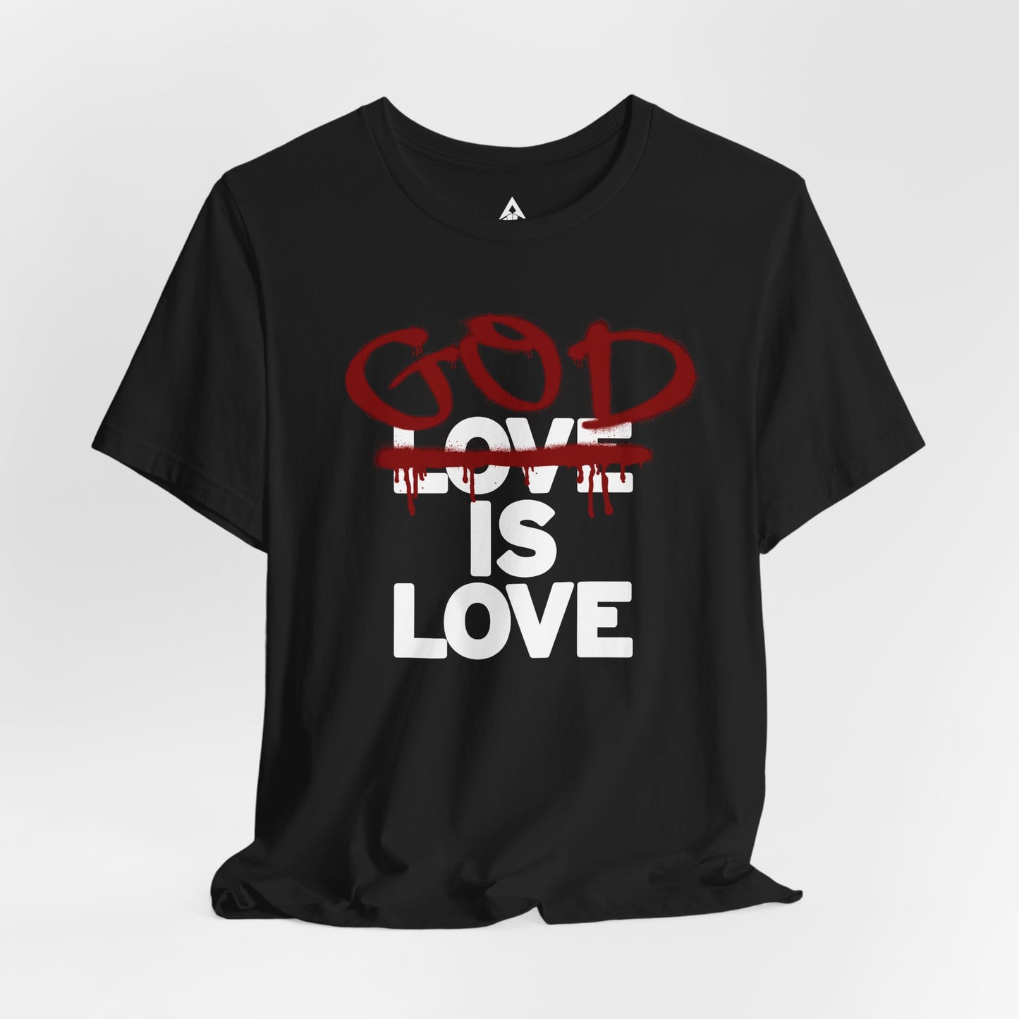 God is Love T-shirt