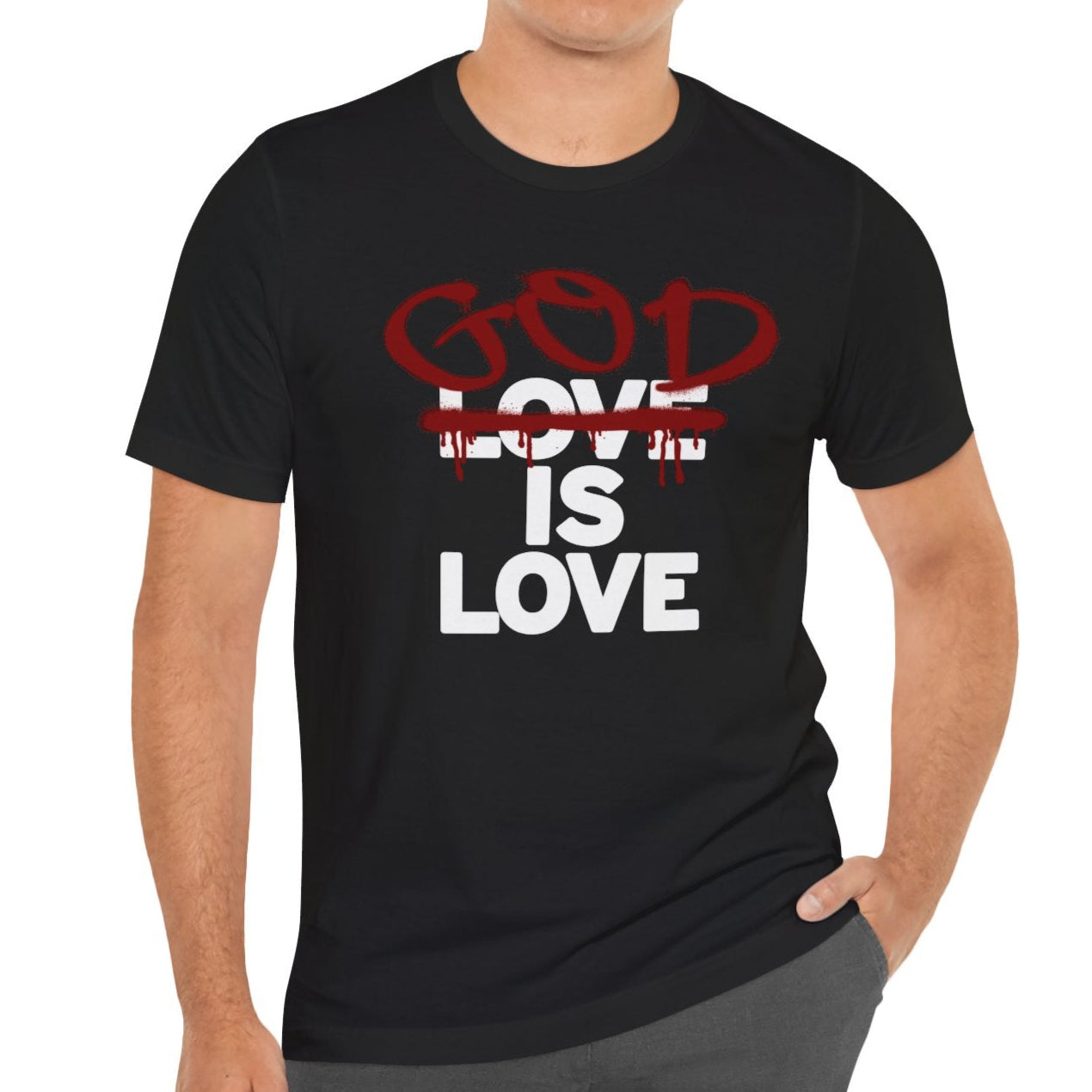 God is Love T-shirt
