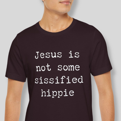 Sissified Jesus T-shirt