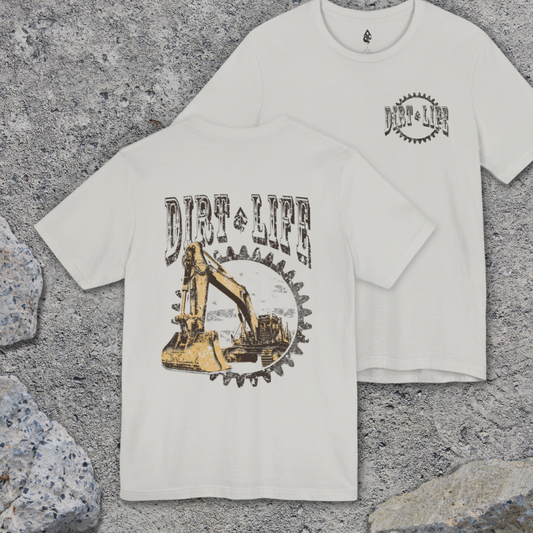 Dirt Life Excavator T-shirt