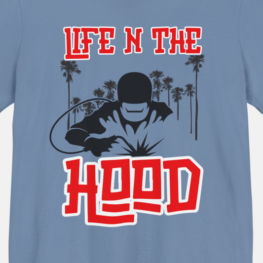 Life N The Hood T-shirt