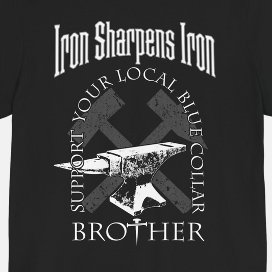 Iron Sharpens Iron T-shirt