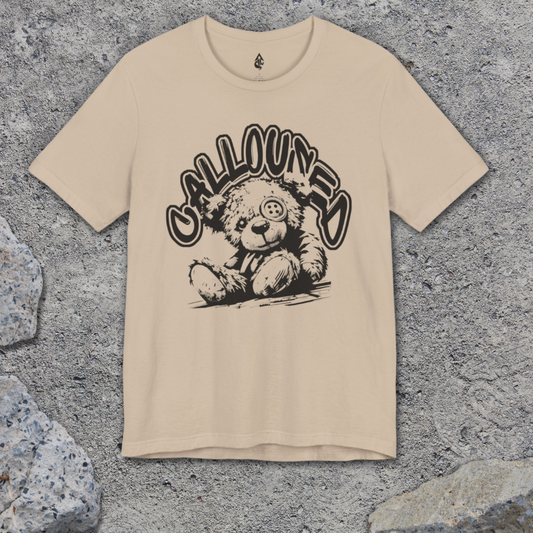 Calloused_Teddy T-shirt