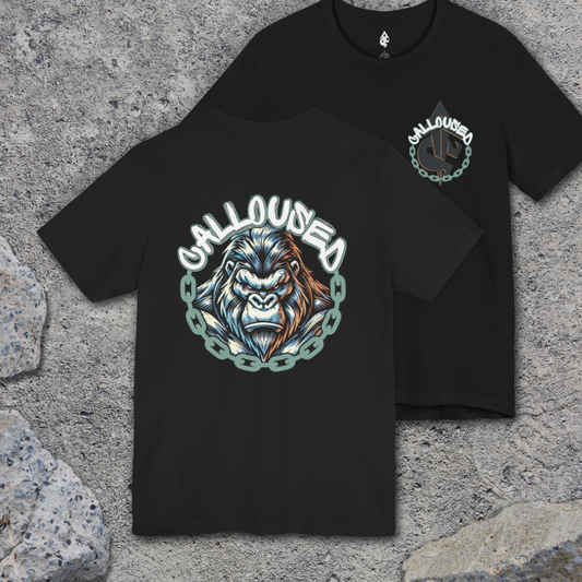 Calloused_Gorilla T-shirt