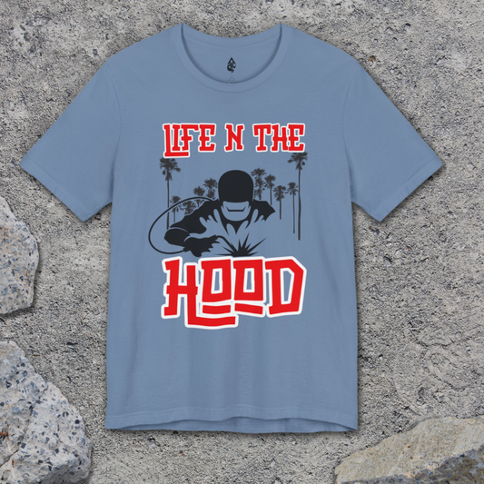 Life N The Hood T-shirt